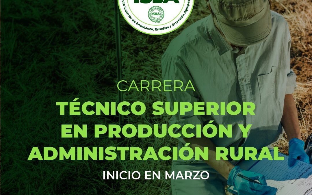 Técnico Superior en Producción y Adm Rural